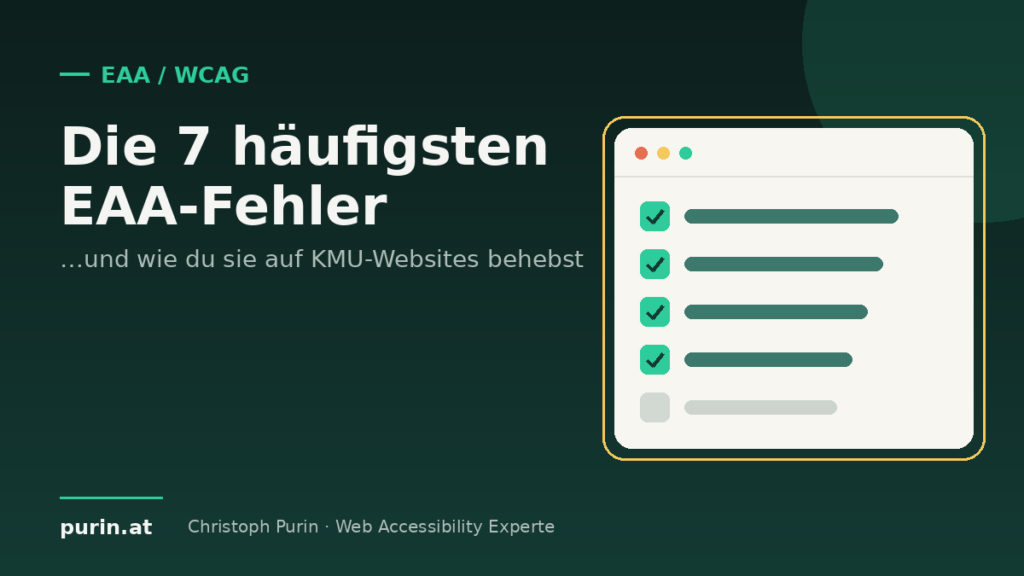 Beitragsbild: Die 7 häufigsten EAA-Barrierefreiheits-Fehler auf KMU-Websites
