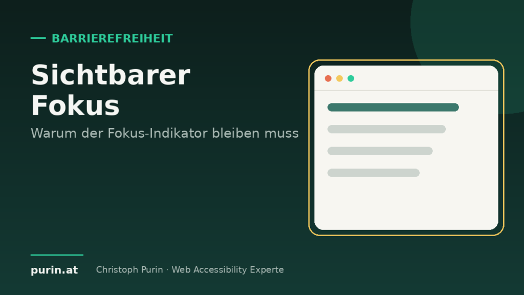 Beitragsbild: Sichtbarer Fokus – der Fokus-Indikator muss sichtbar bleiben