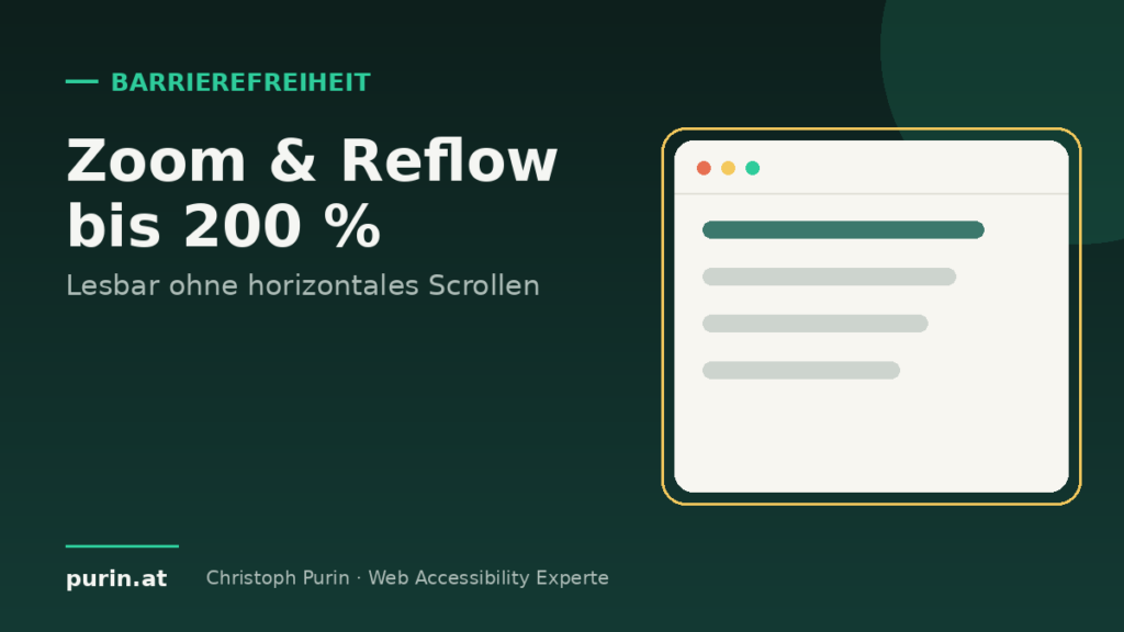Beitragsbild: Zoom und Reflow bis 200 Prozent – lesbar ohne horizontales Scrollen