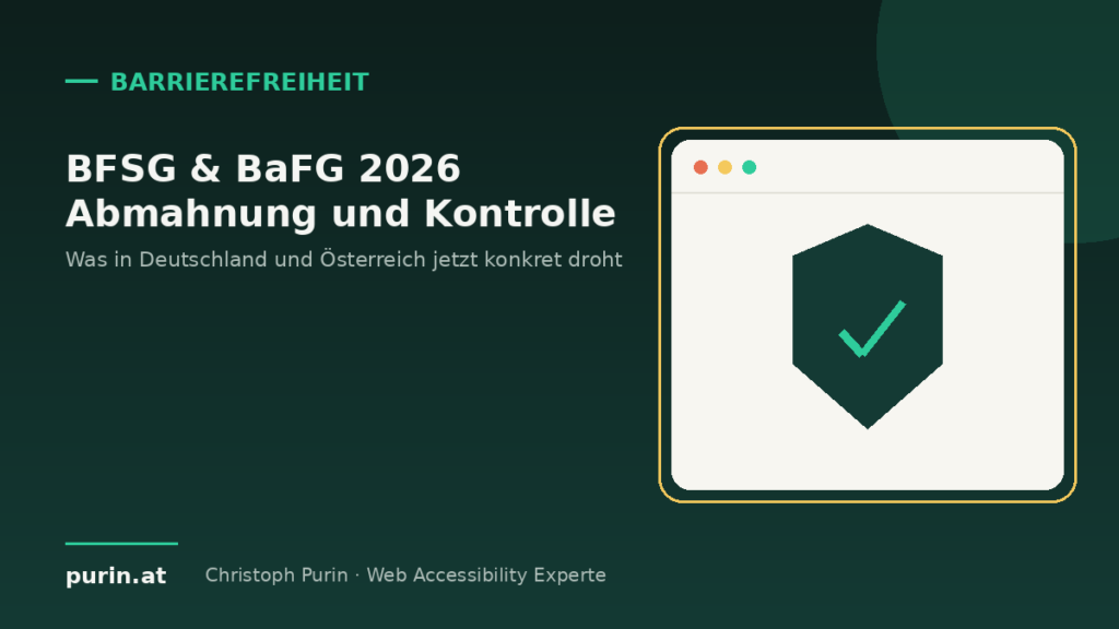 BFSG & BaFG 2026: Abmahnung und Kontrolle im Überblick