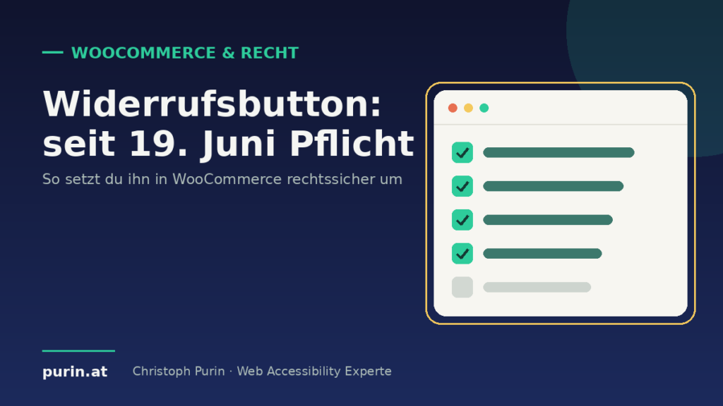 Illustration: Checkliste – Widerrufsbutton-Pflicht seit 19. Juni 2026 in WooCommerce umsetzen
