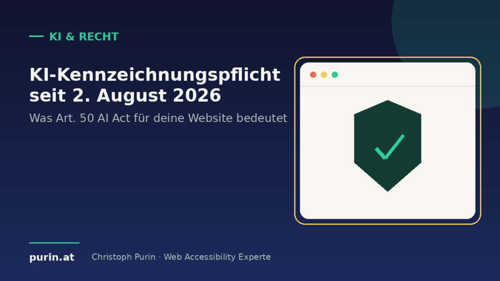 KI-Kennzeichnungspflicht seit 2. August 2026 – Art. 50 AI Act für deine Website