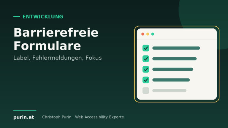 Beitragsbild: Barrierefreie Formulare – Label, Fehlermeldungen, Fokus
